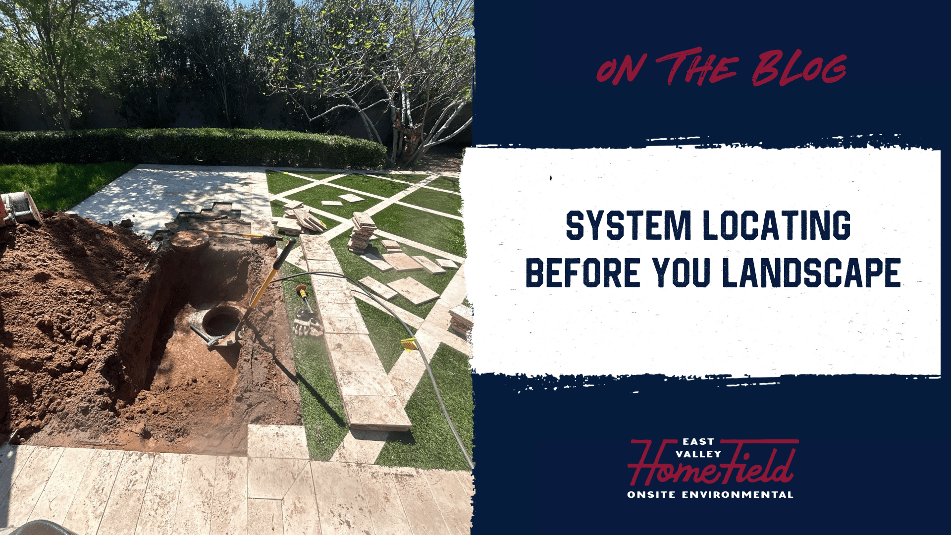 System Locating Before You Landscape Locate All Components of Your Septic System Before Landscaping