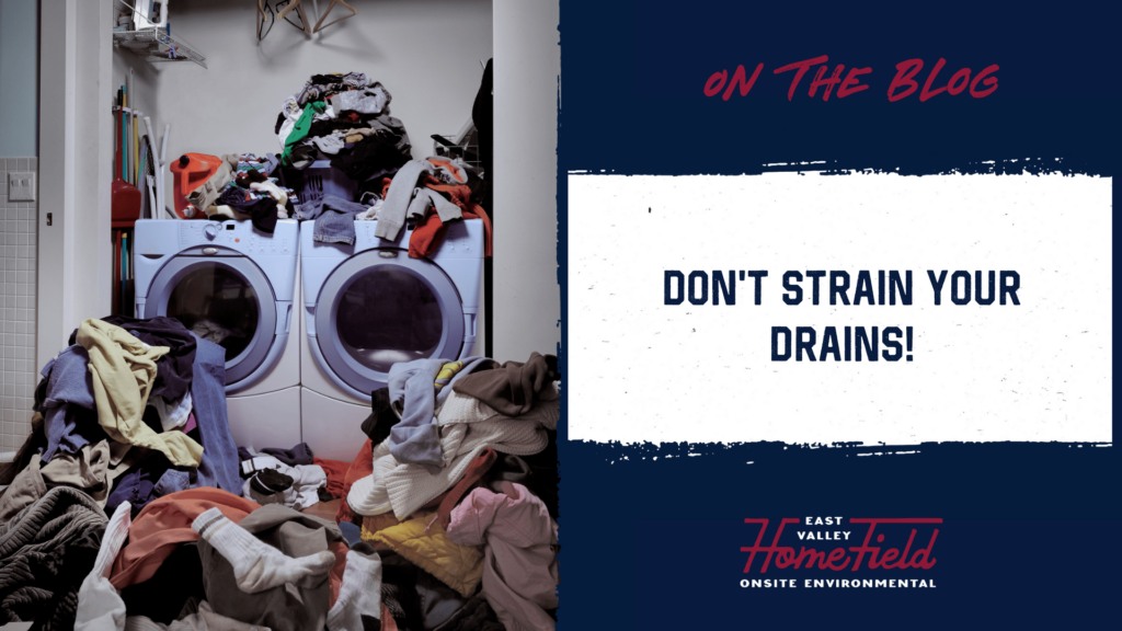 Don't Strain Your Drains- Septic Smart Week