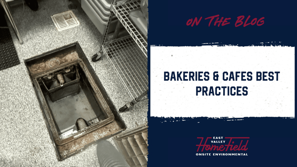 Grease Trap Management Tips for Cafes and Bakeries