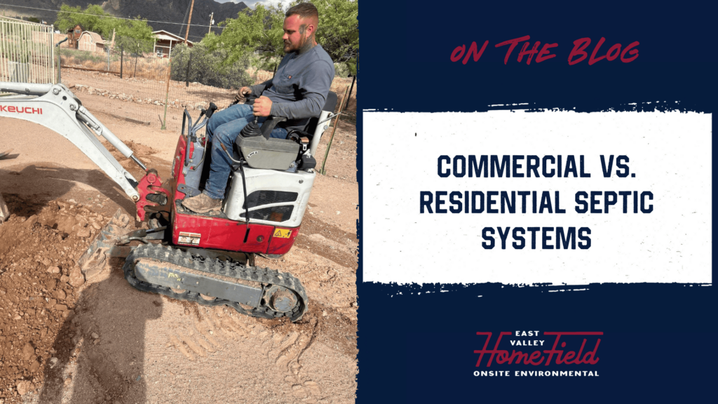 Commercial VS. Residential Septic Systems