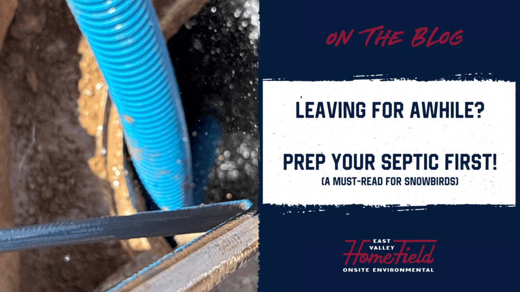 Prep Your Septic, Snowbird Tips