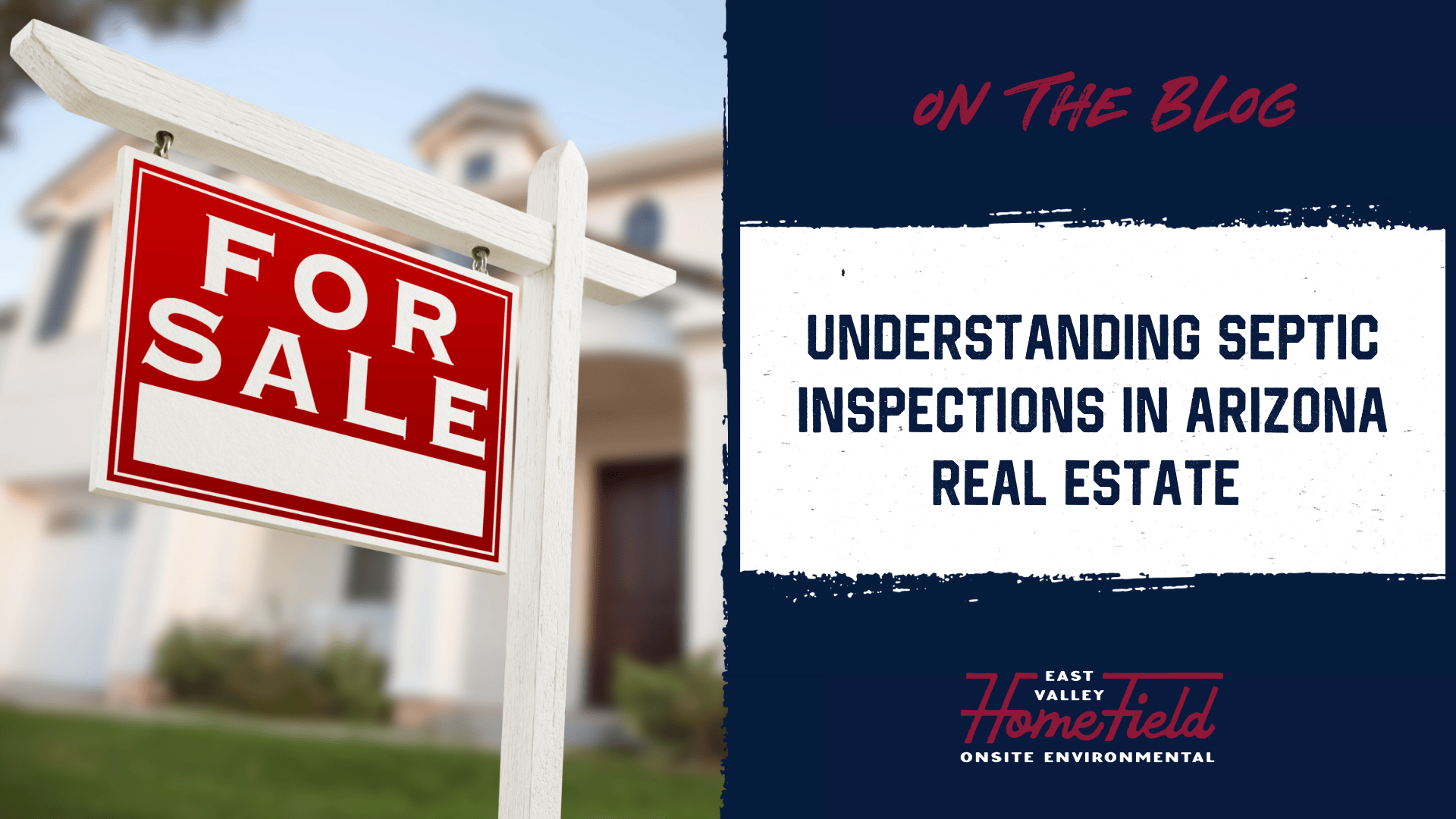 Septic Inspections in AZ Are a Sellers Responsibility